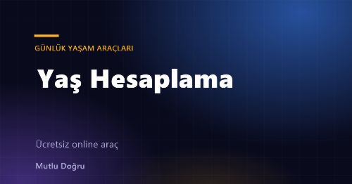 Yaş Hesaplama